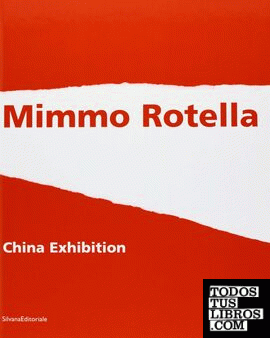 Mimmo Rotella - China exhibition