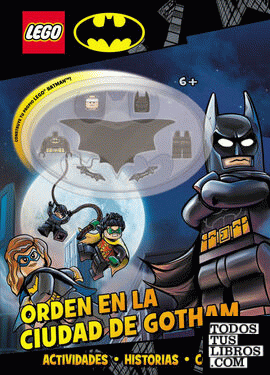 BATMAN LEGO®. ORDEN EN LA CIUDAD DE GOTHAM