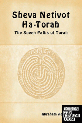 Sheva Netivot Ha-Torah - The Seven Paths of Torah