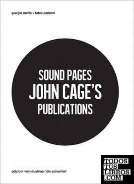 John Cage - Sound pages publications