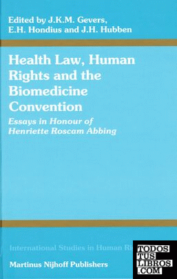 Health law, human rights, and the Biomedicine Convention
