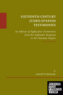 Sixteenth-Century Judeo-Spanish Testimonies