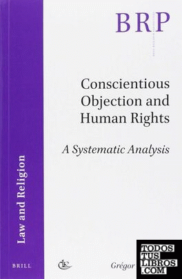 CONSCIENTIOUS OBJECTION AND HUMAN RIGHTS