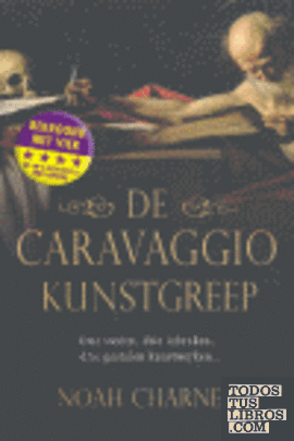 DE CARAVAGGIO KUNSTGREEP