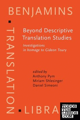 BEYOND DESCRIPTIVE TRANSLATION STUDIES