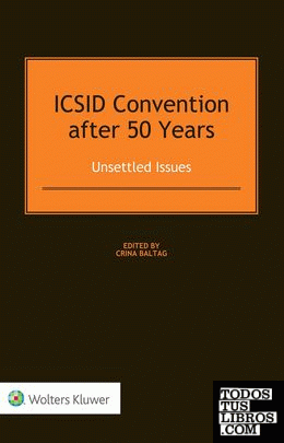 ICSID Convention after 50 Years