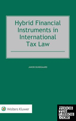 Hybrid Financial Instruments in International Tax Law