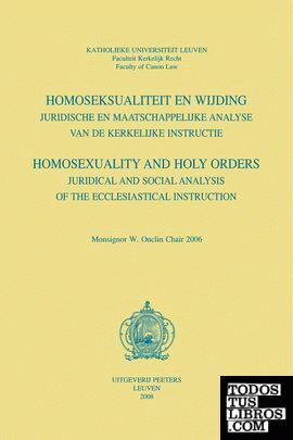 Homosexuality and Holy Orders. Juridical and Social Analysis of the Ecclesiastic