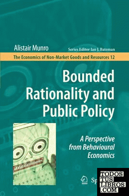 BOUNDED RATIONALITY AND PUBLIC POLICY (SOFTCOVER)