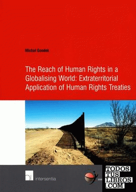 Reach of Human Rights in a Globalizing World, The