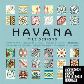 Habana = havana, tile designs ( español / internacional )