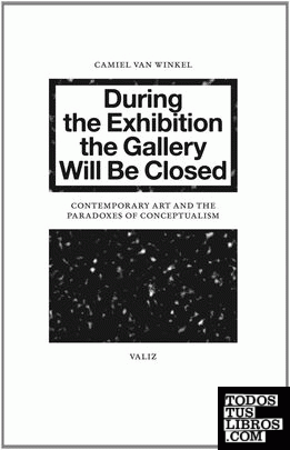 DURING THE EXHIBITION THE GALLERY WILL BE CLOSED: CONTEMPORARY ART AND THE PARAD