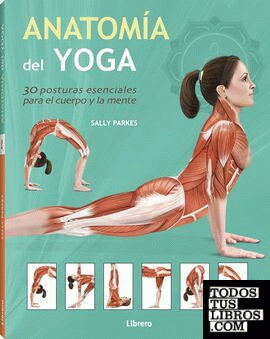Anatom¡a del Yoga