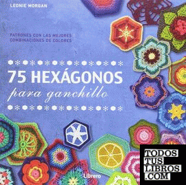 75 Hexagonos para Ganchillo