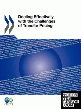 Dealing Effectively with the Challenges of Transfer Pricing