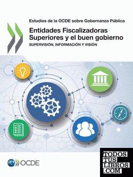 Estudios de la OCDE sobre Gobernanza Pública Entidades Fiscalizadoras Superiores