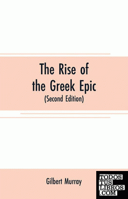 The rise of the Greek epic