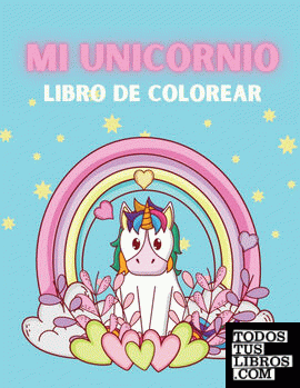 Mi Unicornio Libro de Colorear