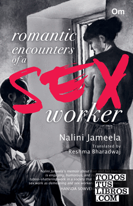 Romantic Encounters of a Sex Worker