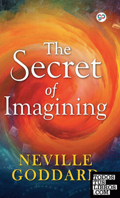 The Secret of Imagining