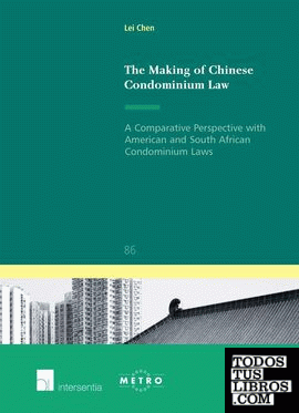 Making of Chinese Condominium Law, The: A Comparative Perspective with American