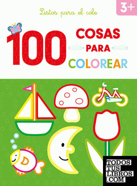 100 COSAS PARA COLOREAR - LISTOS PARA EL COLE