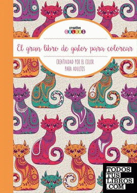 El gran libro de los gatos para colorear