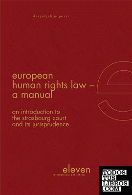 European Human Rights Law - a Manual