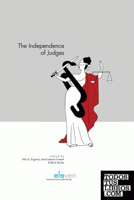THE INDEPENDENCE OF JUDGES