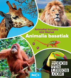 Animalia basatiak - Animaliei buruzko nire liburua