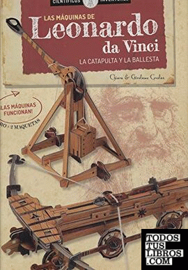 Las Maquinas De Leonardo Da Vinci