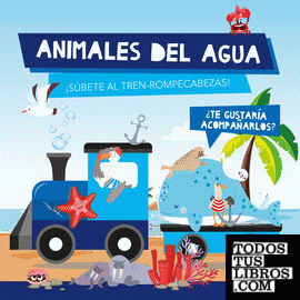 ANIMALES DE AGUA ("TREN ROMPECABEZAS")