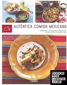 Autentica comida mexicana