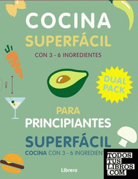 PACK COCINA SUPERFACIL: 129 RECETAS - PRINCIPIANTES