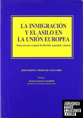 Inmigracion y el Asilo en la Union Europea