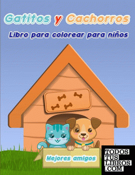 Libro para Colorear de Gatitos y Cachorros para Niños