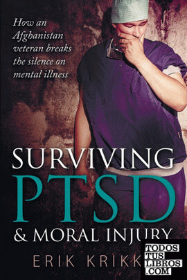 Surviving PTSD & moral injury