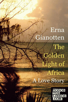 The Golden Light of Africa