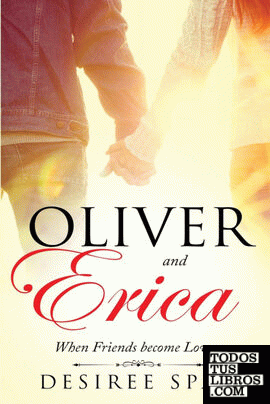 Oliver and Erica