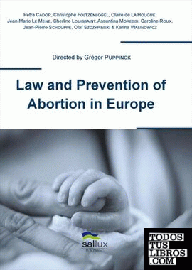 Law and Prevention of Abortion in Europe