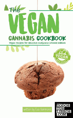 The Vegan Cannabis Cookbook