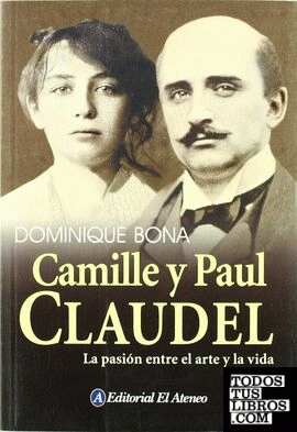 CAMILLE Y PAUL CLAUDEL