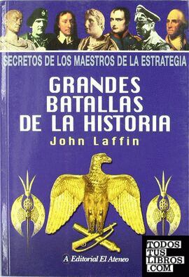 GRANDES BATALLAS DE LA HISTORIA