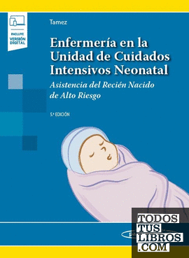 Enfermería en la Unidad de Cuidados Intensivos Neonatal