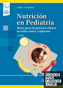 Nutrición en Pediatría (+ ebook)