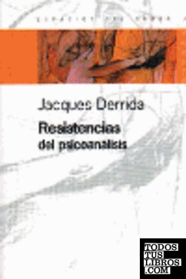 RESISTENCIAS DEL PSICOANALISIS