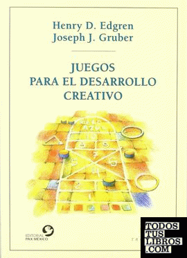 JUEGOS PARA EL DESARROLLO CREATIVO