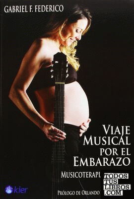 VIAJE MUSICAL POR EL EMBARAZO - MUSICOTERAPIA PRENATAL