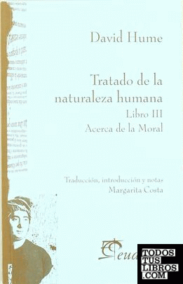 TRATADO DE LA NATURALEZA HUMANA.LIBR.III