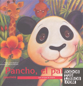 PANCHO, EL PANDA
